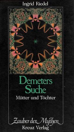 Riedel, Demeters Suche.