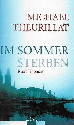 Theurillat, Im Sommer sterben.