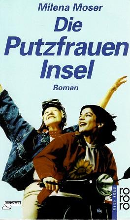 Moser, Die Putzfraueninsel.