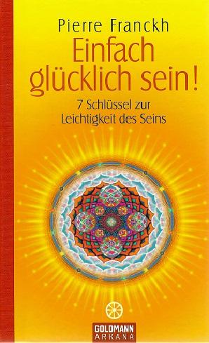 Franckh, Einfach glücklich sein!