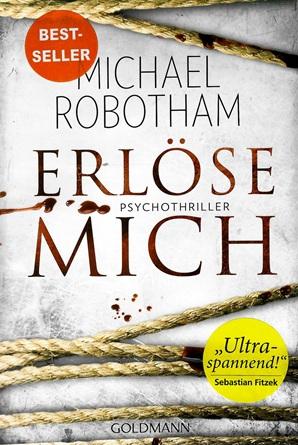 Robotham, Erlöse mich.