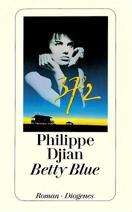 Djian, Betty Blue.