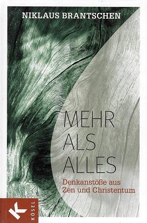 Brantschen, Mehr als alles.