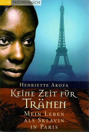 Akofa, Keine Zeit für Tränen.