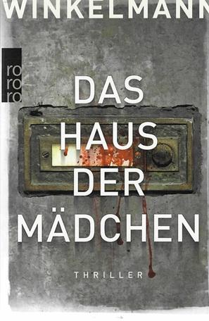 Winkelmann, Das Haus der Mädchen.