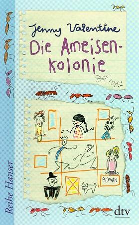 Valentine, Die Ameisenkolonie.