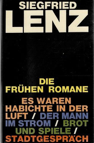 Lenz, Die frühen Romane.