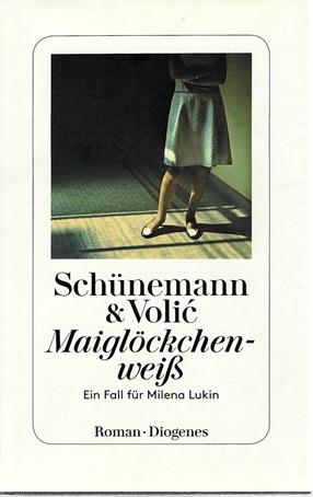 Schünemann, Volic, Maiglöckchenweiss.