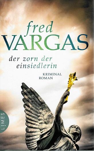 Vargas, Der Zorn der Einsiedlerin.