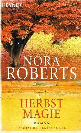 Roberts, Herbstmagie.