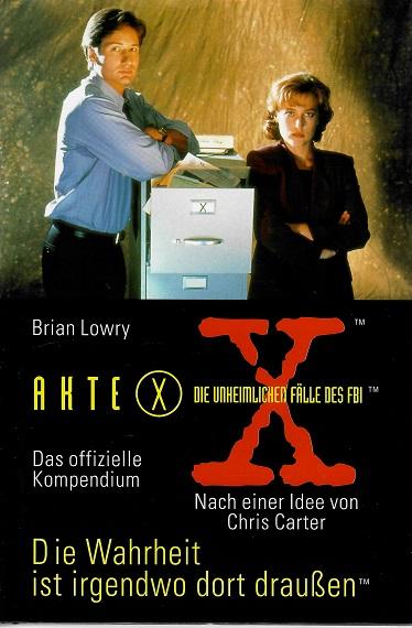 Lowry, Die Wahrheit ist irgendwo dort draussen.