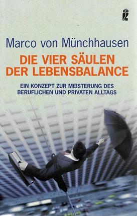 Von Münchhausen, Die vier Säulen der Lebensbalance.