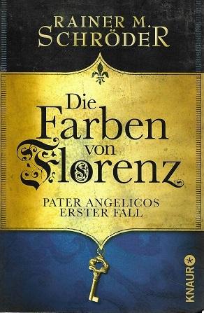 Schröder, Die Farben von Florenz.