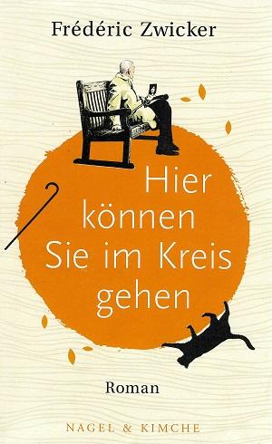 Zwicker, Hier können Sie im Kreis gehen.