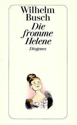 Busch, Die fromme Helene.
