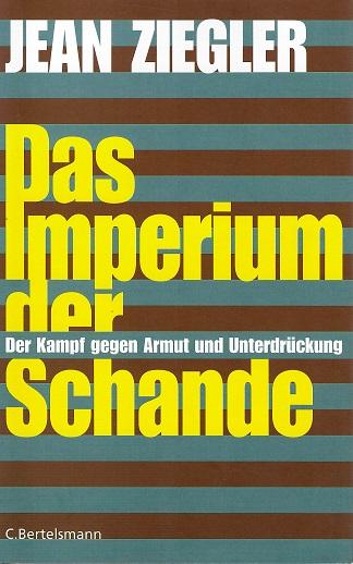 Ziegler, Das Imperium der Schande.