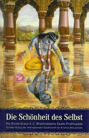 Bhaktivedanta, Die Schönheit des Selbst.