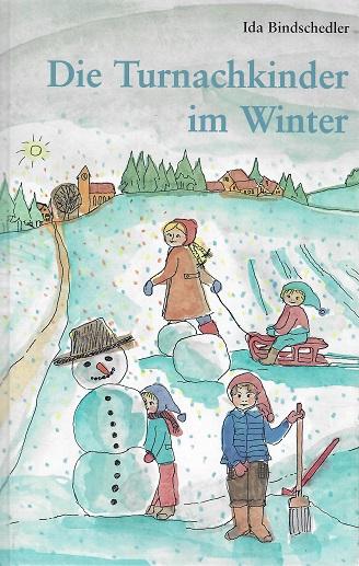 Bindschedler, Die Turnachkinder im Winter.