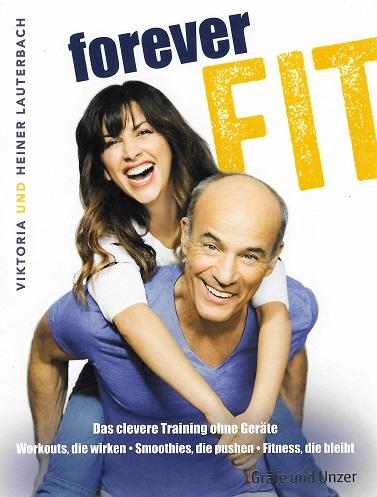 Lauterbach, Forever fit.