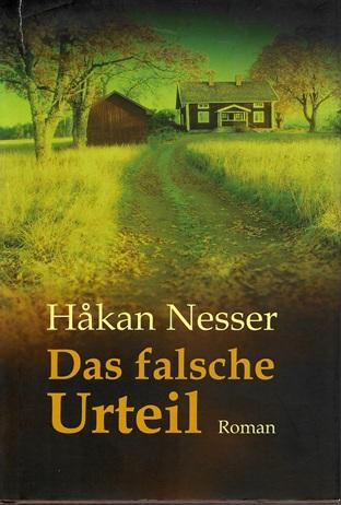 Nesser, Das falsche Urteil.