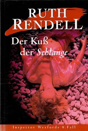 Rendell, Der Kuss der Schlange.