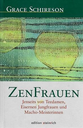 Schireson, ZenFrauen.