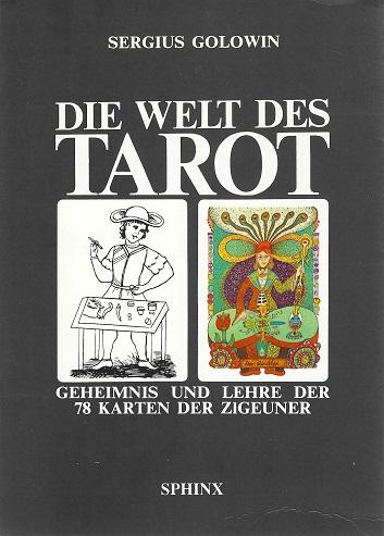 Golowin, Die Welt des Tarot.