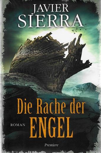Sierra, Die Rache der Engel.