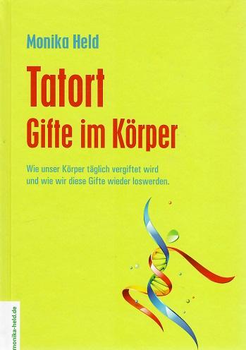 Held, Tatort.
