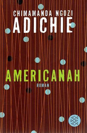 Adichie, Americanah.