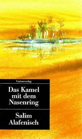 Alafenisch, Das Kamel mit dem Nasenring.