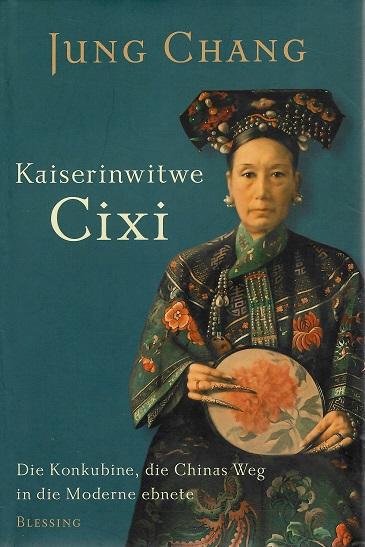 Chang, Kaiserinwitwe Cixi.