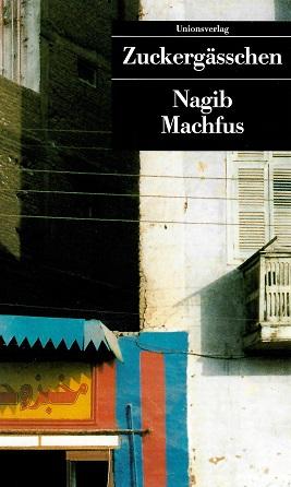 Machfus, Zuckergässchen.