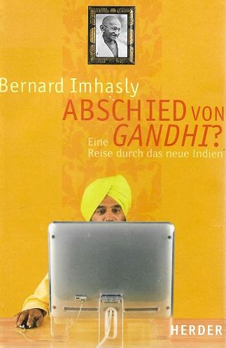 Imhasly, Abschied von Gandhi?