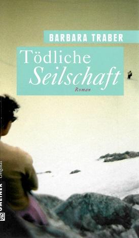 Traber, Tödliche Seilschaft.