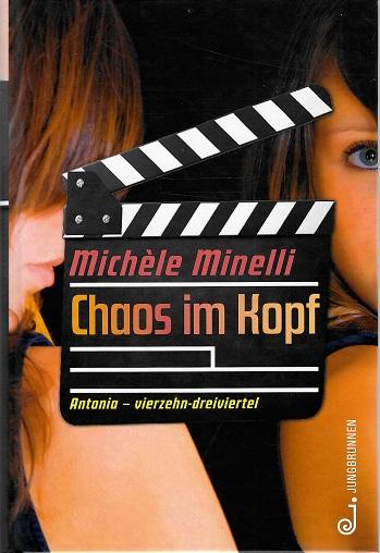 Minelli, Chaos im Kopf.