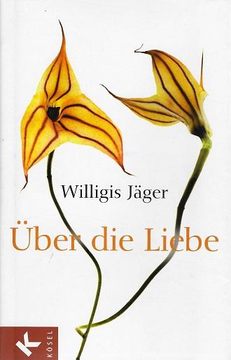 Jäger, Über die Liebe.