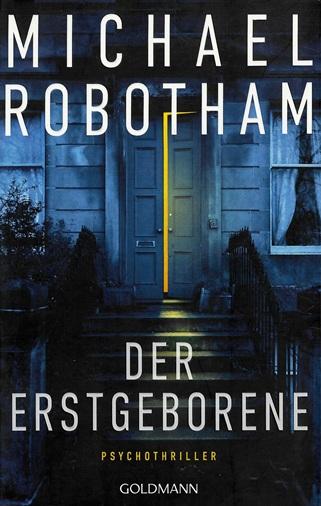 Robotham, Der Erstgeborene.