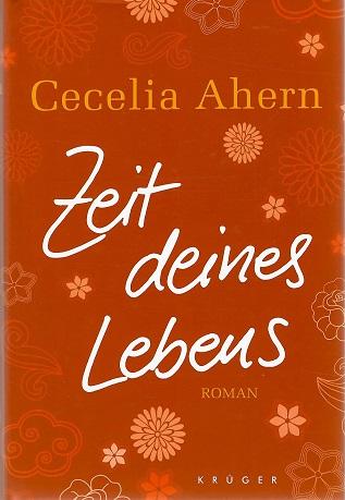 Ahern, Zeit deines Lebens.