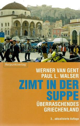 Gent van/Walser, Zimt in der Suppe.