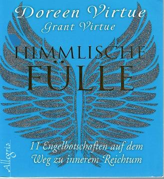 Virtue, Himmlische Fülle.