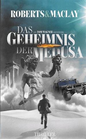 Roberts/ Maclay, Das Geheimnis der Medusa.