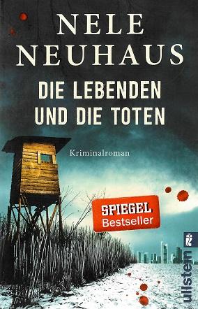Neuhaus, Die Lebenden und die Toten.