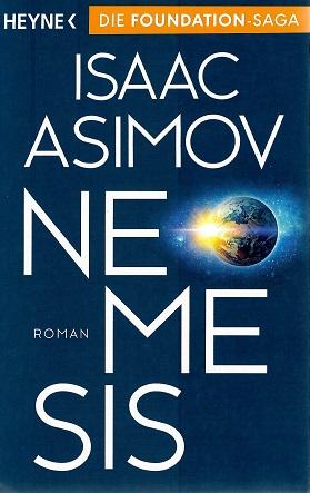 Asimov, Nemesis.