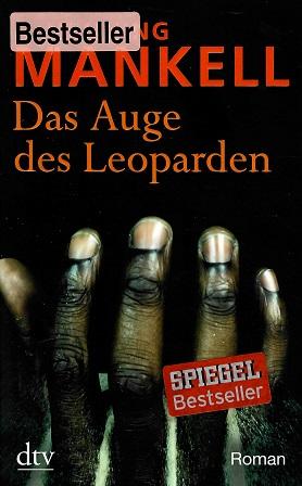 Mankell, Das Auge des Leoparden.