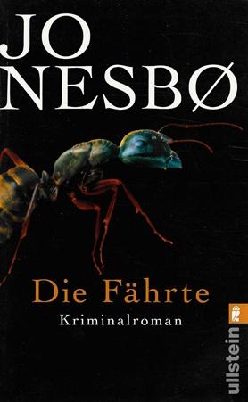 Nesbø, Die Fährte.