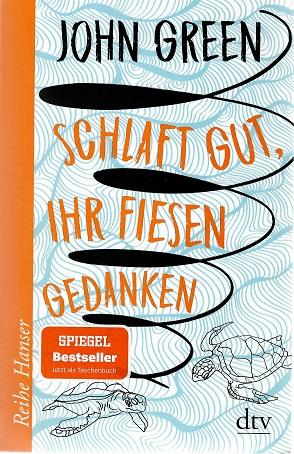 Green, Schlaft gut, ihr fiesen Gedanken.