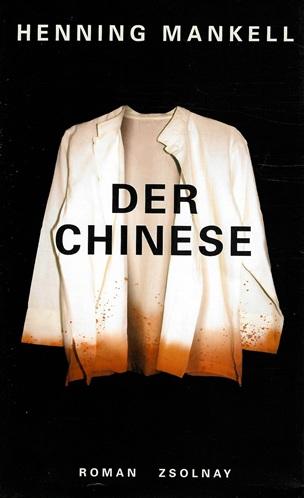 Mankell, Der Chinese.