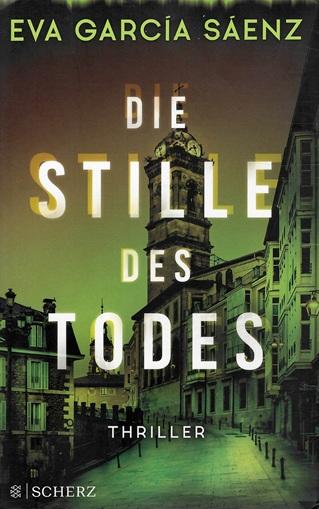 Sáenz, Die Stille des Todes.