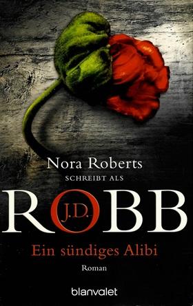 Robb, Ein sündiges Alibi.